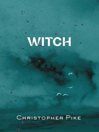 Christopher Pike: Witch