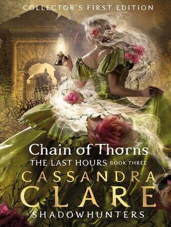 Cassandra Clare: Chain of Thorns