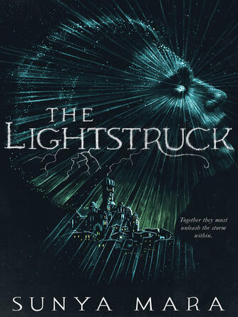 Sunya Mara: The Lightstruck