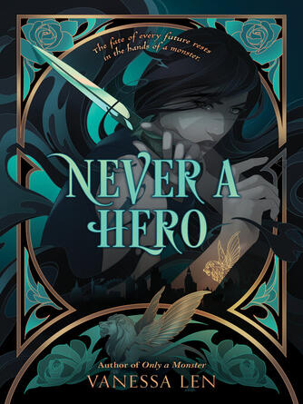 Vanessa Len: Never a Hero