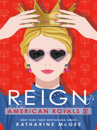 Katharine McGee: Reign