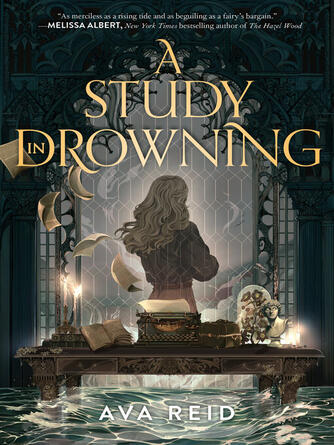 Ava Reid: A Study in Drowning
