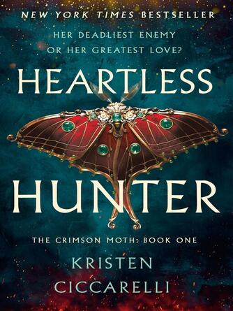 Kristen Ciccarelli: Heartless Hunter