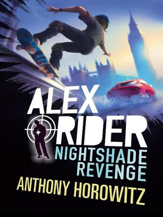 Anthony Horowitz: Nightshade Revenge