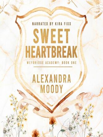 Alexandra Moody: Sweet Heartbreak