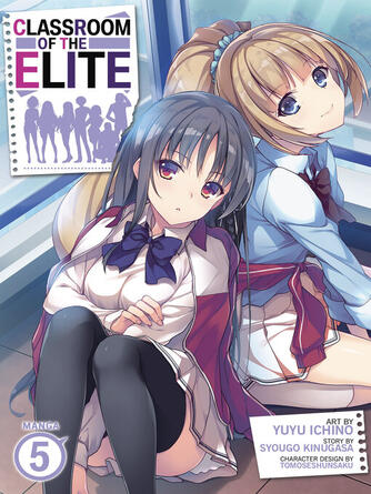 Syougo Kinugasa: Classroom of the Elite, Volume 5