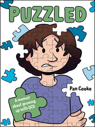 Pan Cooke: Puzzled : A Memoir about Growing Up with OCD