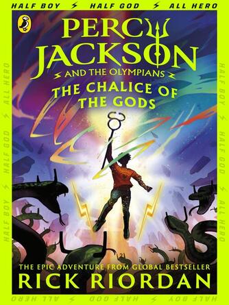 Rick Riordan: The Chalice of the Gods