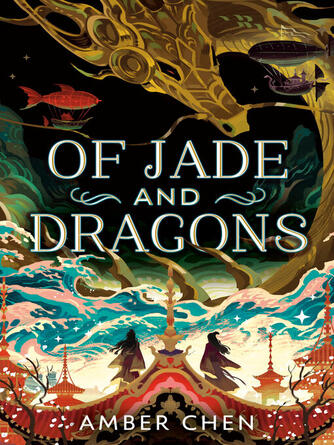 Amber Chen: Of Jade and Dragons
