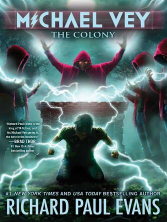 Richard Paul Evans: The Colony