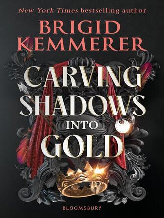 Brigid Kemmerer: Carving Shadows into Gold