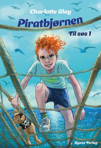 Charlotte Blay: Piratbjørnen : børneroman
