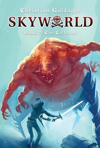 : SkyWorld #2: The Collector
