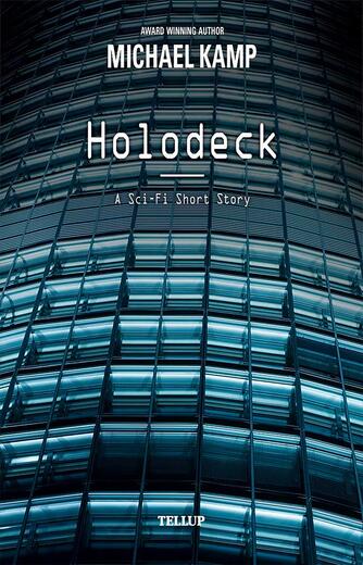 : Holodeck