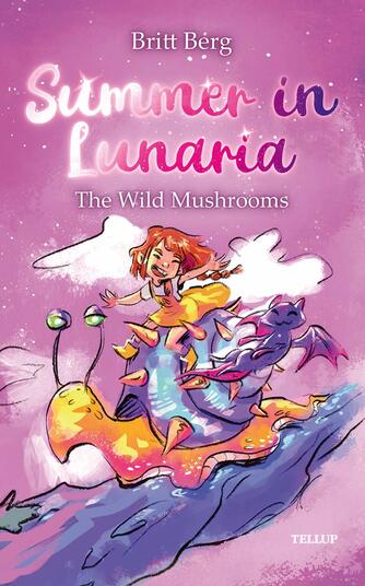 : Summer in Lunaria #2: The Wild Mushrooms