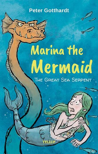 : Marina the Mermaid #2: The Great Sea Serpent