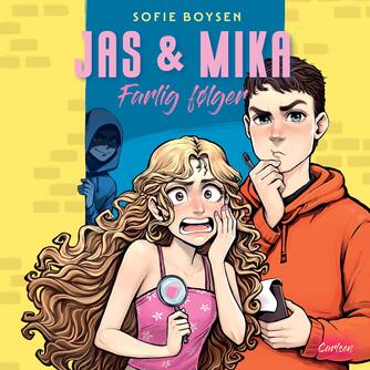 Sofie Boysen: Jas & Mika - farlig følger