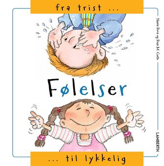 Núria Roca, Rosa Maria Curto: Følelser - fra trist til lykkelig
