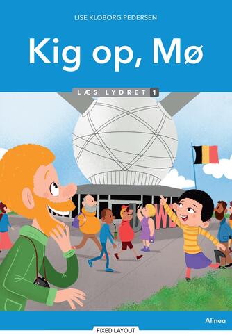 Lise Kloborg Pedersen: Kig op, Mø