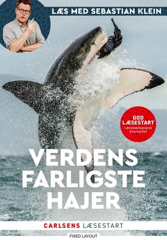 Sebastian Klein: Verdens farligste hajer