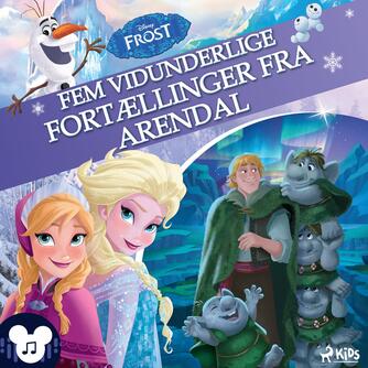 : Fem vidunderlige fortællinger fra Arendal