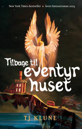 T. J. Klune: Tilbage til eventyrhuset