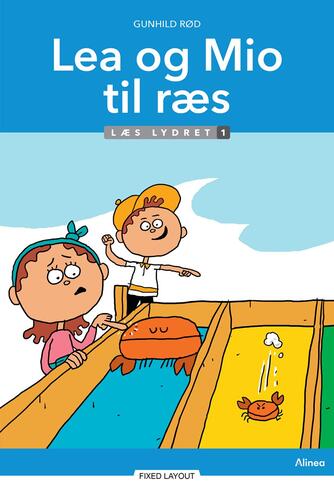 Gunhild Rød: Lea og Mio til ræs