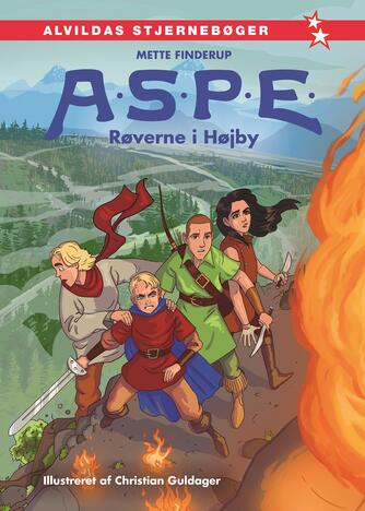 Mette Finderup: A.S.P.E. - røverne i Højby