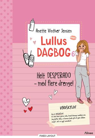 Anette Vinther Jensen: Helt desperado - med flere drenge!