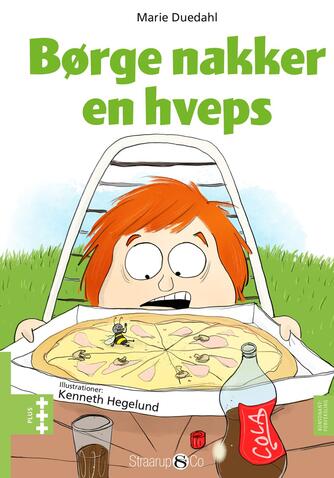Marie Duedahl: Børge nakker en hveps