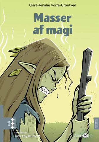 Clara-Amalie Vorre-Grøntved: Masser af magi