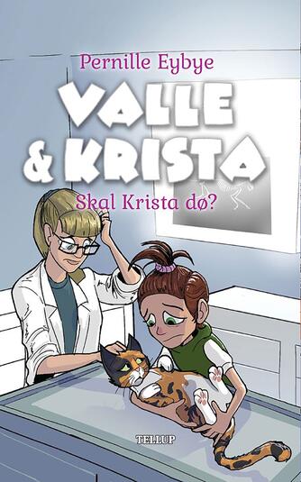 : Valle & Krista #6: Skal Krista dø?