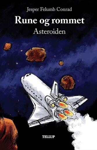 : Rune og rommet #4: Asteroiden