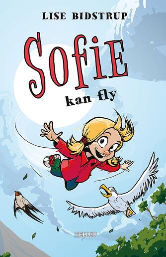 : Sofie #3: Sofie kan fly
