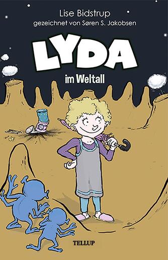 : Lyda #2: Lyda im Weltall