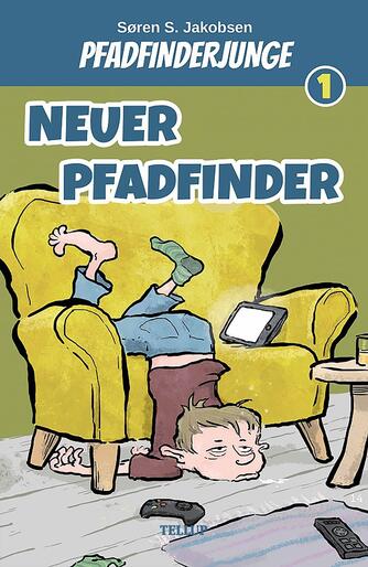 : Pfadfinderjunge #1: Neuer Pfadfinder