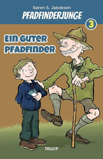 : Pfadfinderjunge #3: Ein guter Pfadfinder