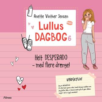 Anette Vinther Jensen: Helt desperado - med flere drenge!
