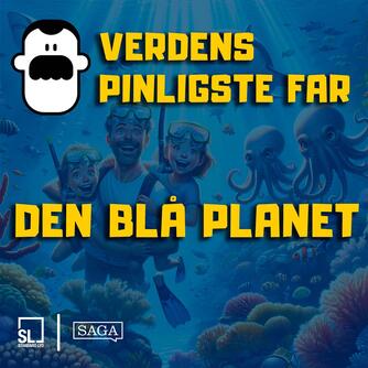 : Verdens Pinligste Far besøger Den Blå Planet