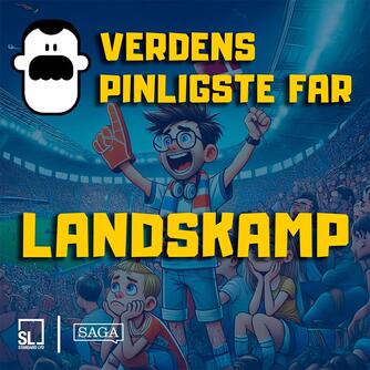 : Verdens Pinligste Far til landskamp