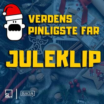 : Verdens Pinligste Far og juleklip