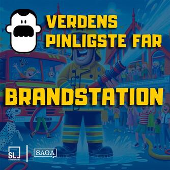 : Verdens Pinligste Far på brandstation