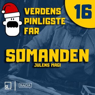 : Verdens Pinligste Far og Julens magi 16 - Sømanden
