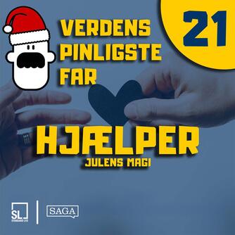 : Verdens Pinligste Far og Julens magi 21 - Hjælper