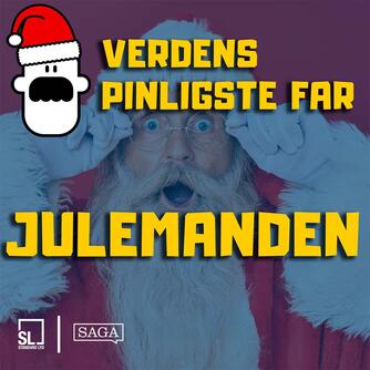 : Verdens Pinligste Far og julemanden