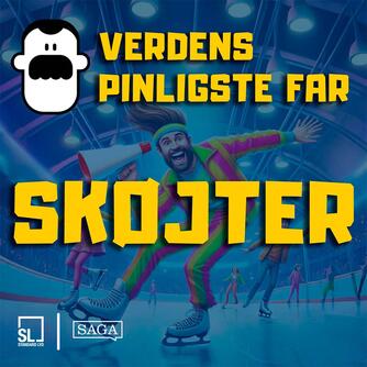 : Verdens Pinligste Far på skøjter