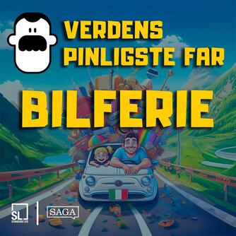 : Verdens Pinligste Far på bilferie