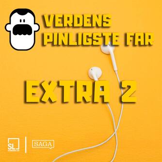 : Verdens Pinligste Far - Extra 2