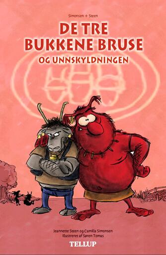 : De tre bukkene bruse og undskyldningen