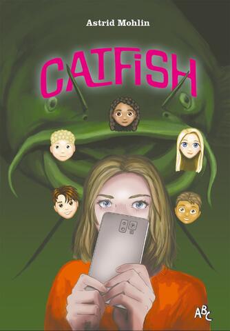 Astrid Mohlin: Catfish